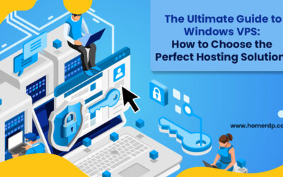 The Ultimate Guide to Windows VPS: How to Choose the Perfect Hosting Solution