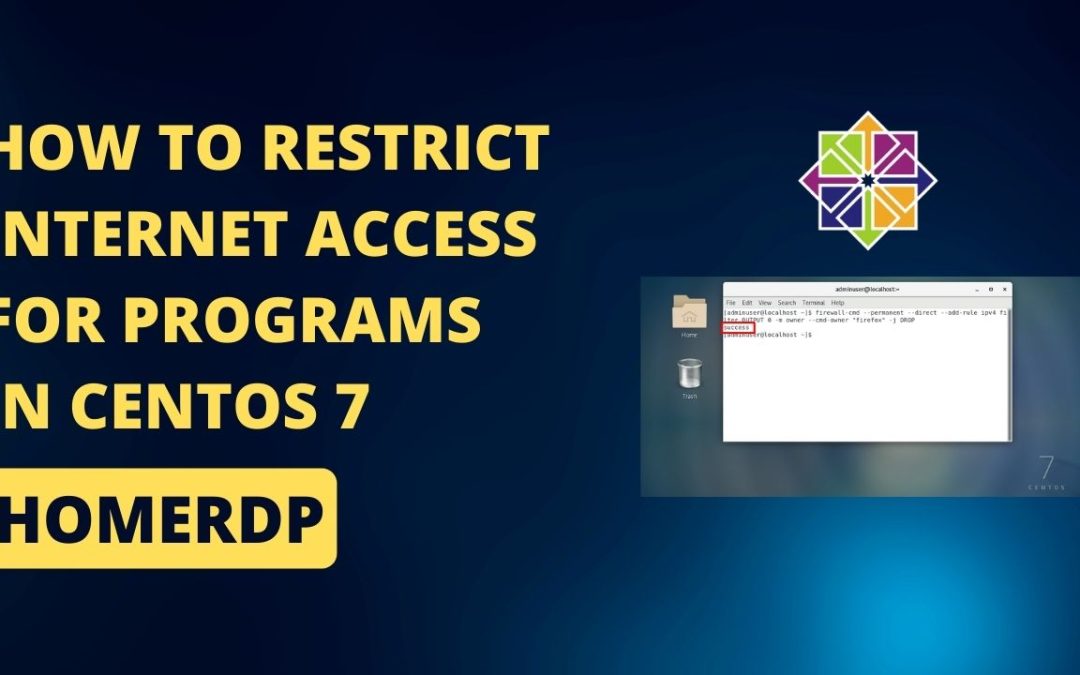 How to Restrict Internet Access for Programs in CentOS 7