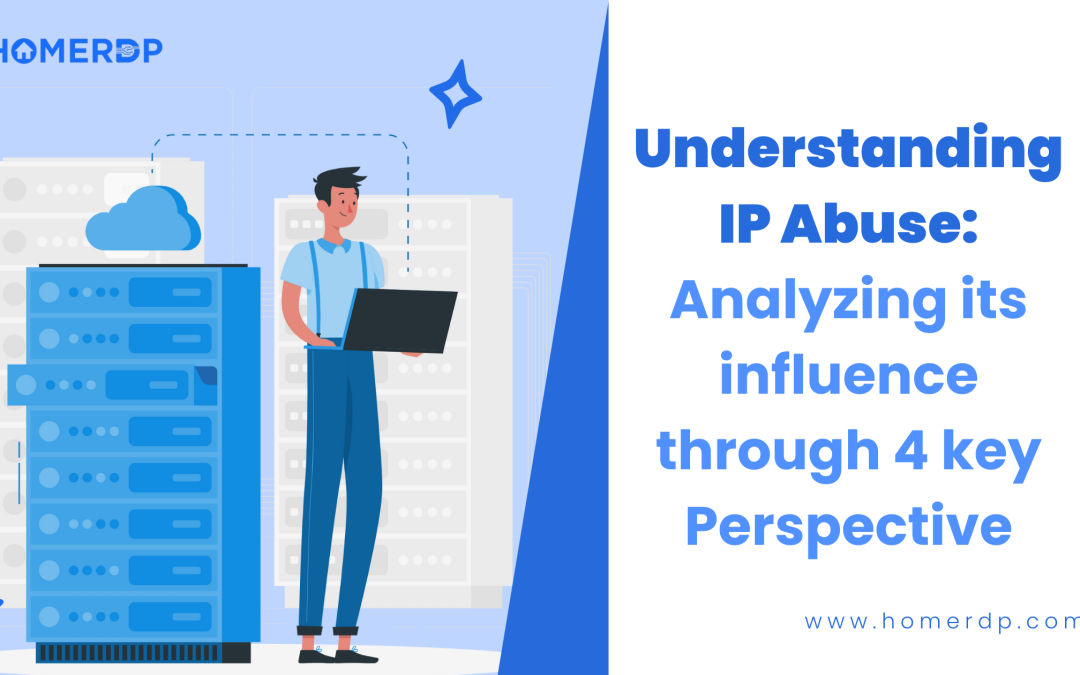 Understanding IP Abuse: Analyzing Its Influence through  4 Key Perspectives