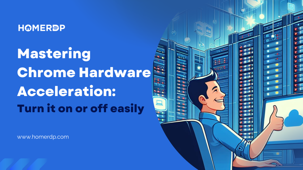 Mastering Chrome Hardware Acceleration Turn It On or Off Easily Buy Cheap RDP Online Admin