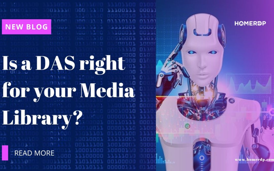 Is a DAS Right for Your Media Library?