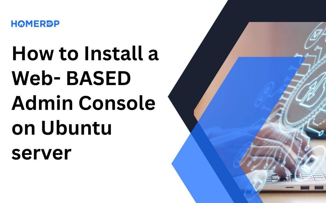 How to Install a Web-Based Admin Console on Ubuntu Server
