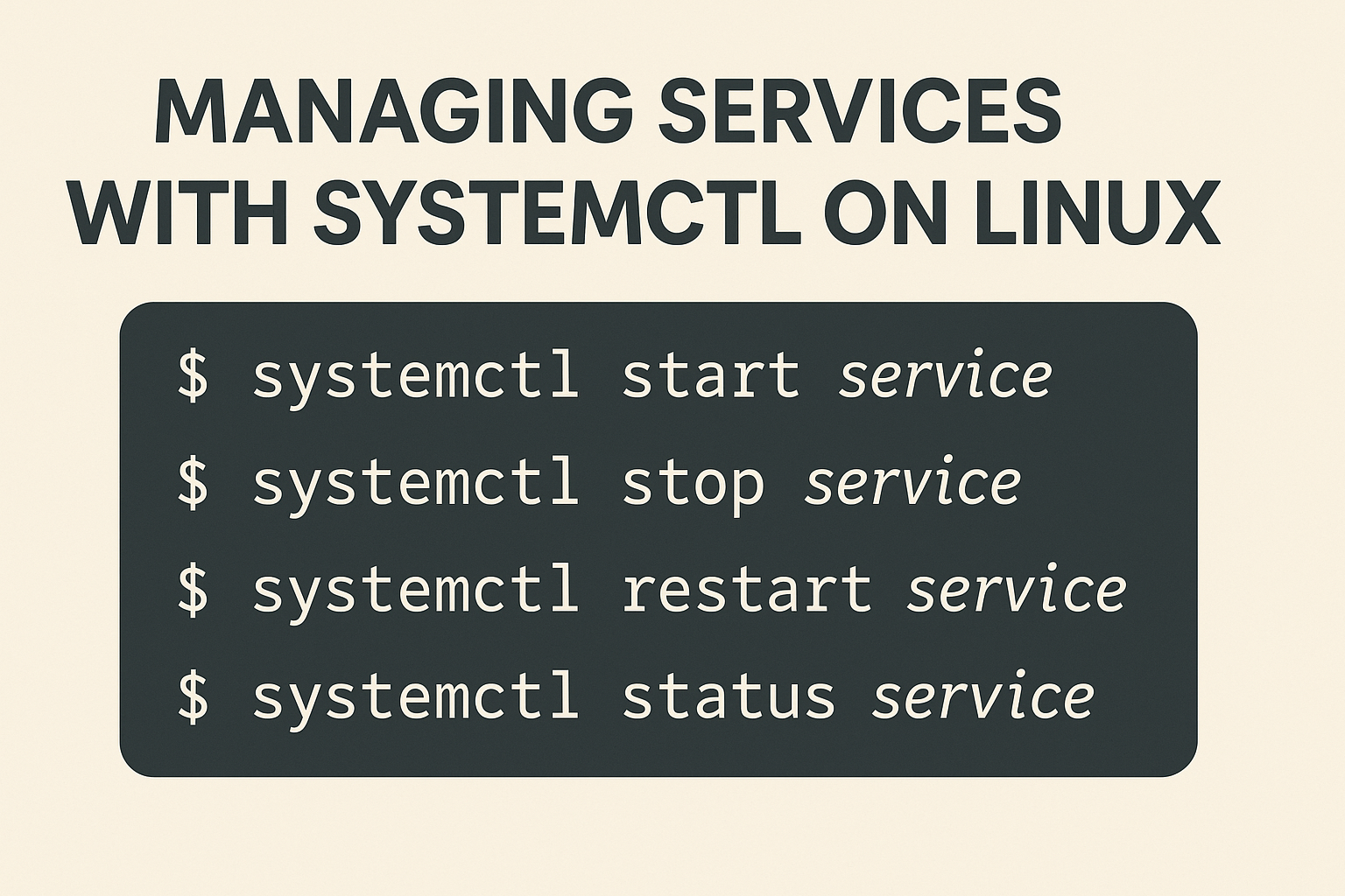 Managing Services with systemctl on Linux Managing Services with systemctl on Linux