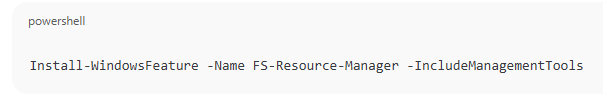 Install FSRM via PowerShell